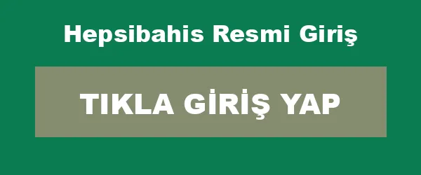 Hepsibahis Resmi Giriş infografik