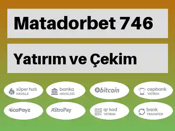 Matadorbet Mobil Para yatırma ve çekme 746