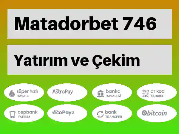 Matadorbet Para yatırma ve çekme 746